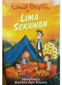 Image of Lima sekawan: Memburu kereta api hantu